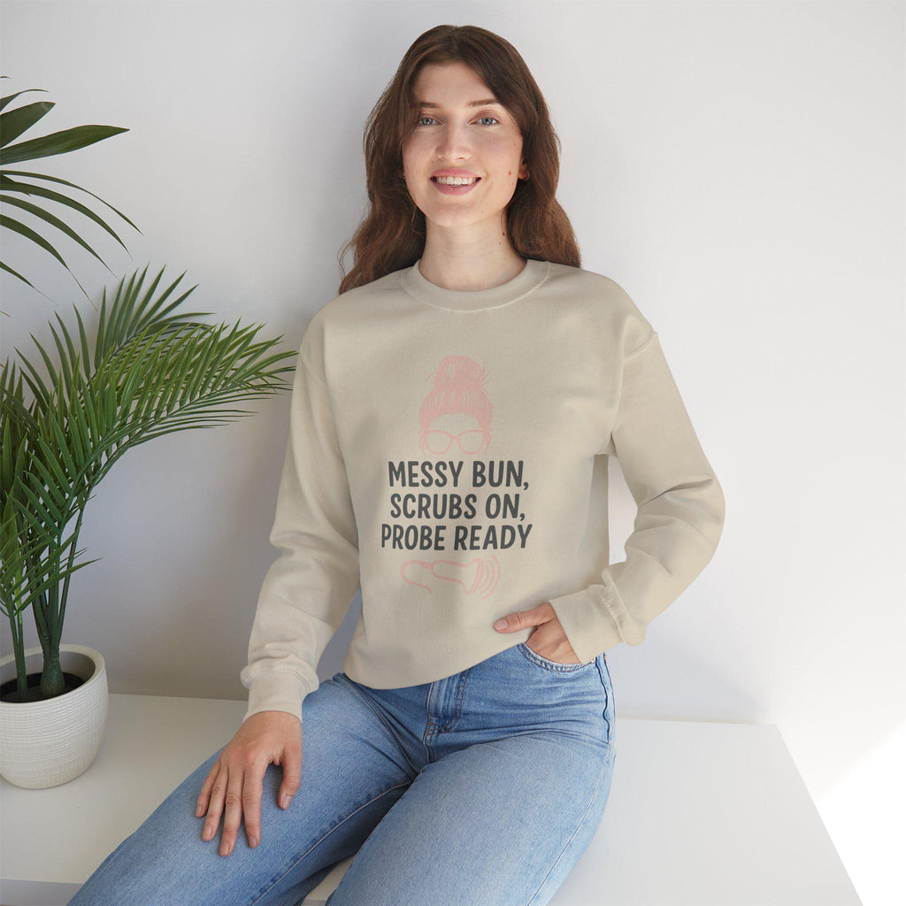 Ultrasound Tech Messy Bun Sweatshirt | Sonographer Scrubs Pullover, Probe Ready Medical Sonography Gift for Women, Radiology Nurse Top