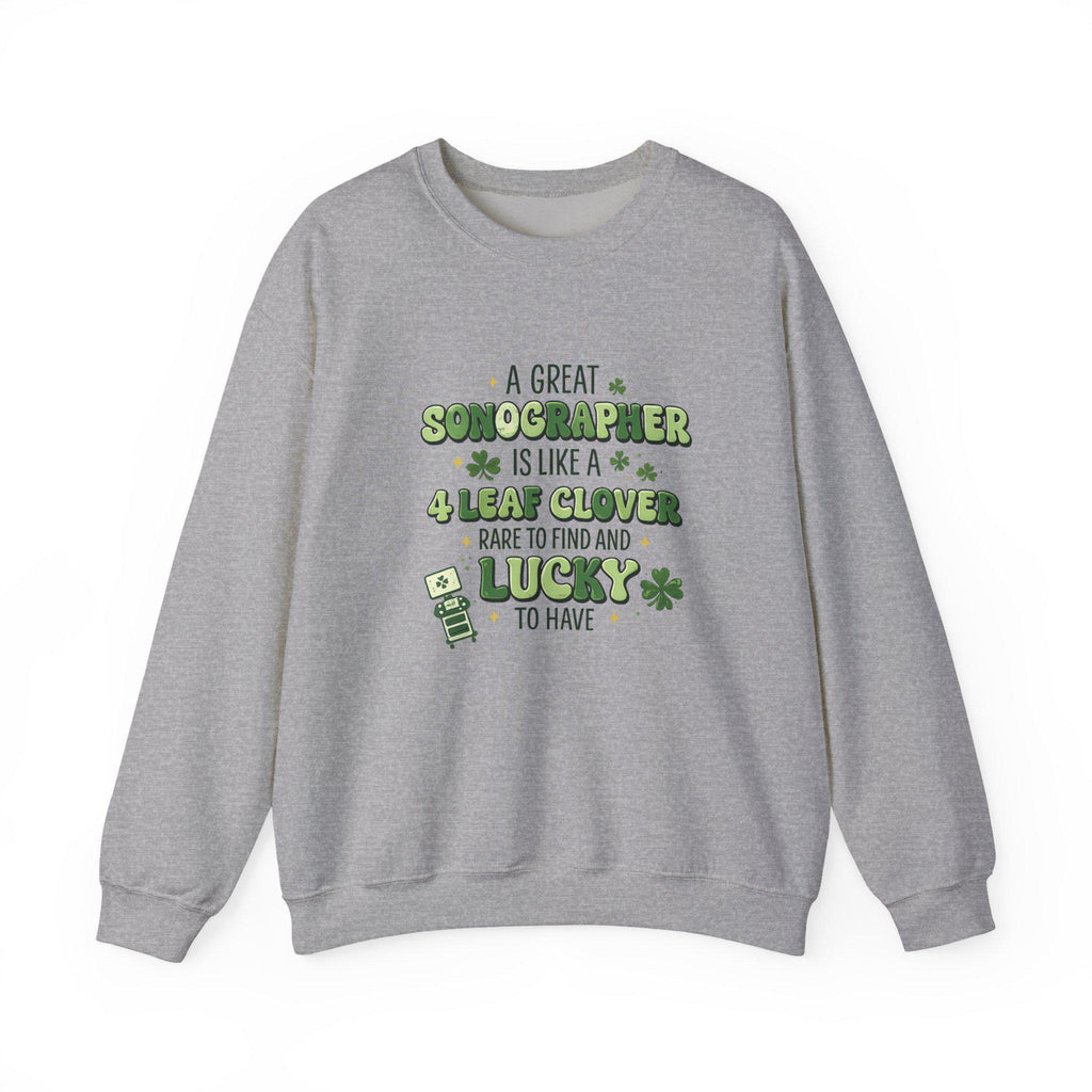 Sonographer 4 Leaf Clover Sweatshirt | St. Patrick's Day Medical Gift (Embroidered)