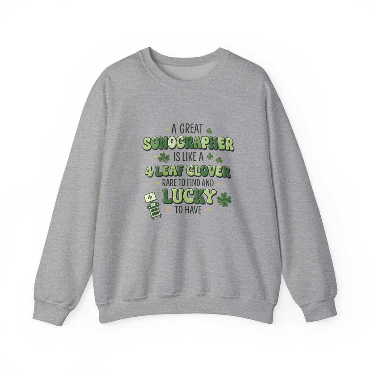 Sonographer 4 Leaf Clover Sweatshirt | St. Patrick's Day Medical Gift (Embroidered)