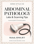 Abdominal Ultrasound Pathology Guide, Scanning Tips, Lab Correlations (PDF)