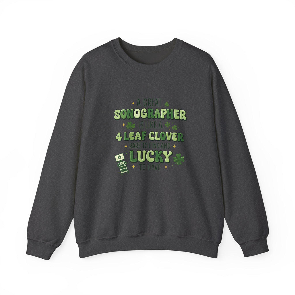 Sonographer 4 Leaf Clover Sweatshirt | St. Patrick's Day Medical Gift (Embroidered)