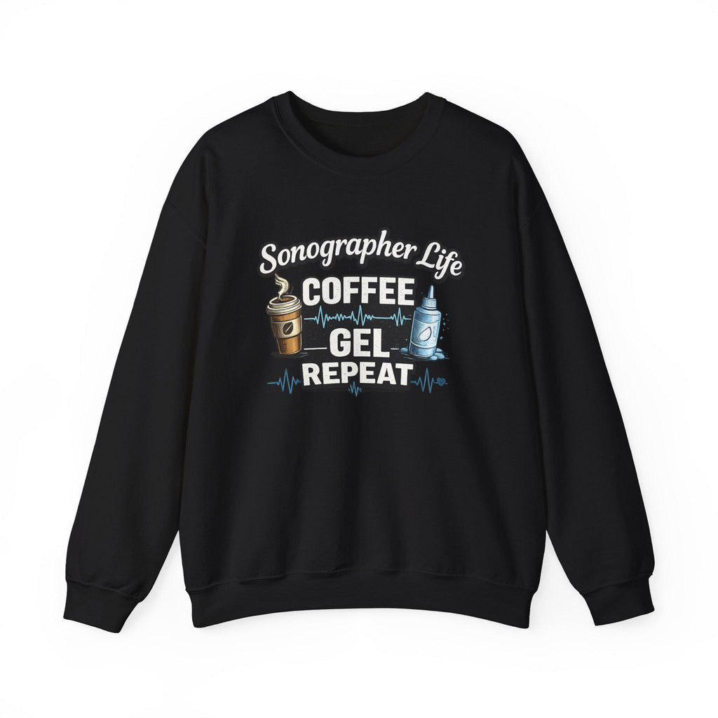 Sonographer Life Sweatshirt, Coffee Gel Repeat, Ultrasound Tech Gift