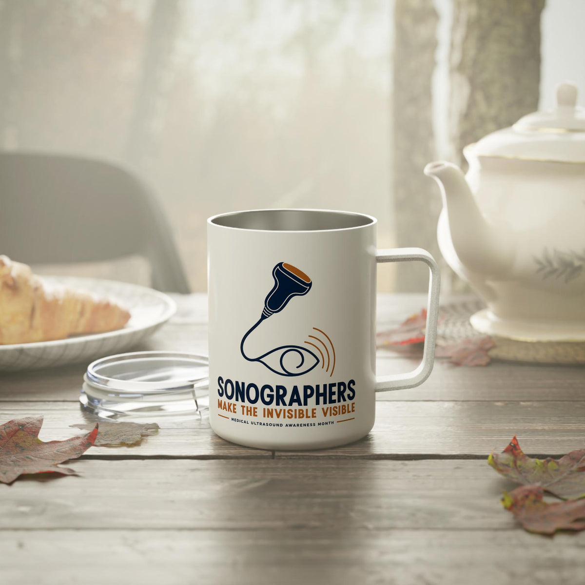 Sonographers Awareness Month | Make the Invisible Visible Insulated Mug | Sonographer Appreciation Gift