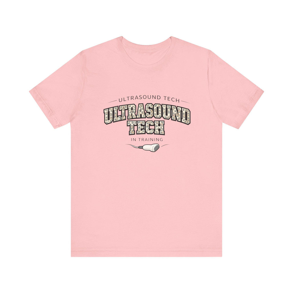 Ultrasound Tech Training Tee | Medical Sonography Student Gift (Airlume Cotton)