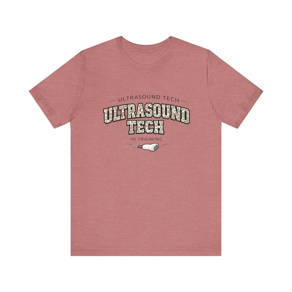 Ultrasound Tech Training Tee | Medical Sonography Student Gift (Airlume Cotton)