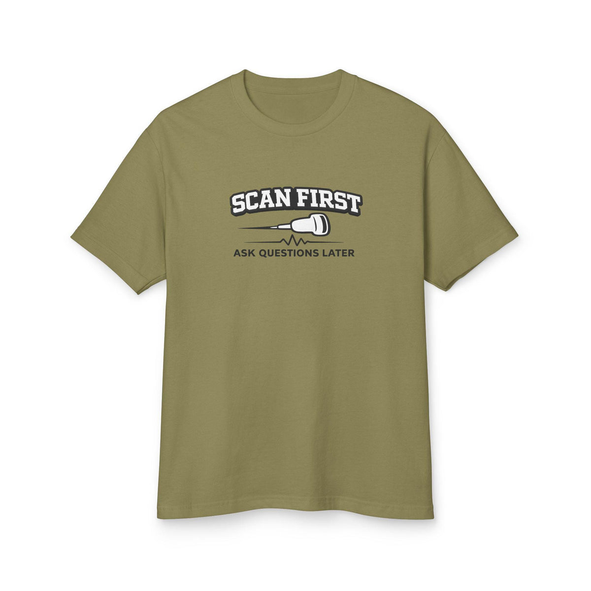 Scan First Ask Questions Later Ultrasound Tech Shirt | Radiology Humor Tee (100% Cotton)