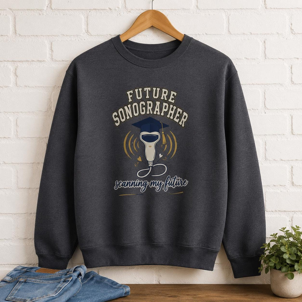 Future Sonographer Sweatshirt, Ultrasound Tech Student Gift, Sonography Graduation Crewneck, Scanning My Future