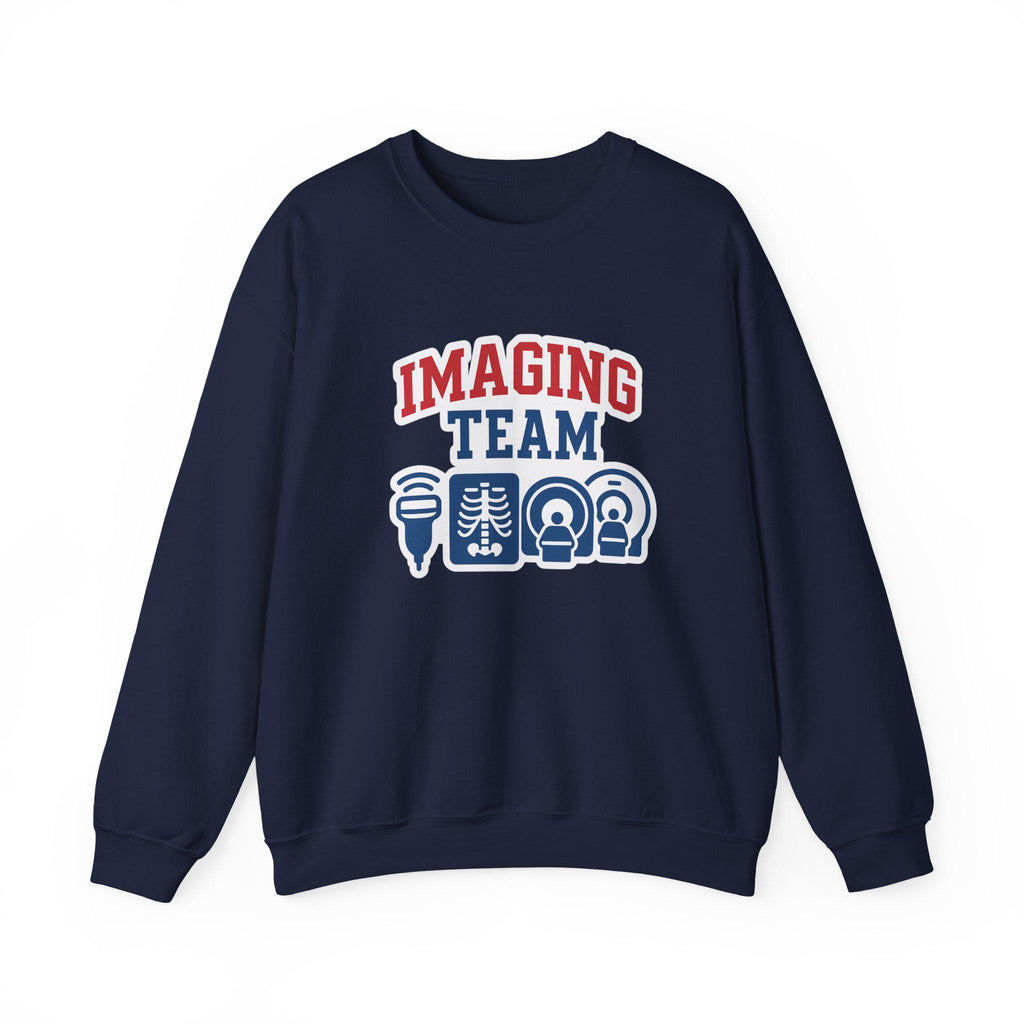 Imaging Team Crewneck Sweatshirt: Radiology Tech, Sonographer, X-Ray, Nurse Gift