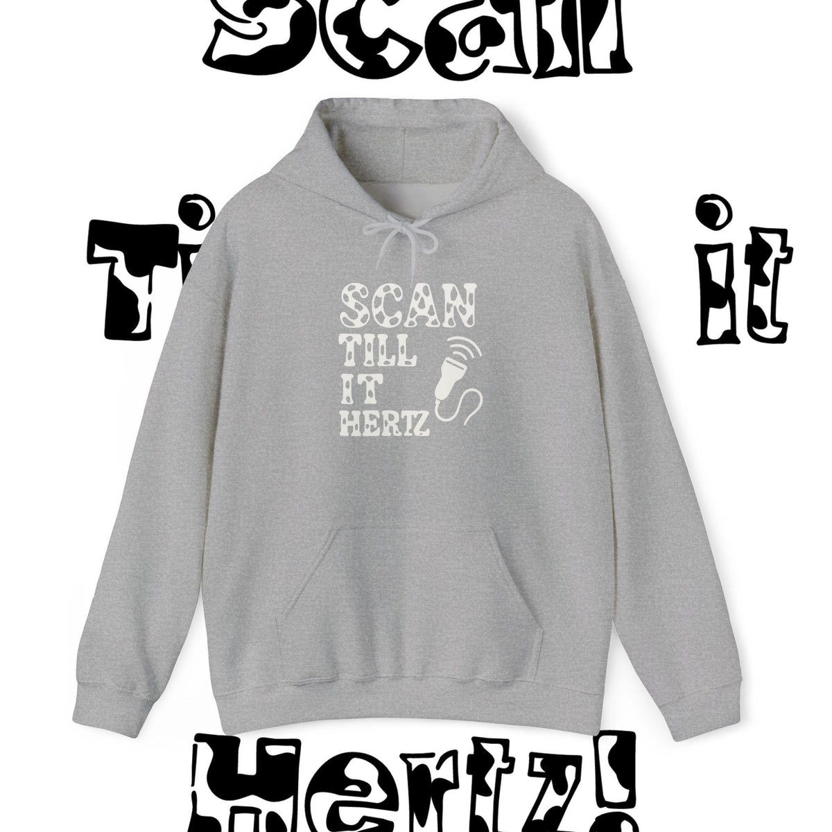 Funny Ultrasound Humor Hoodie | Sonographer Gift, Medical Tech Pullover